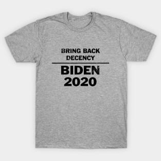 Bring back decency T-Shirt